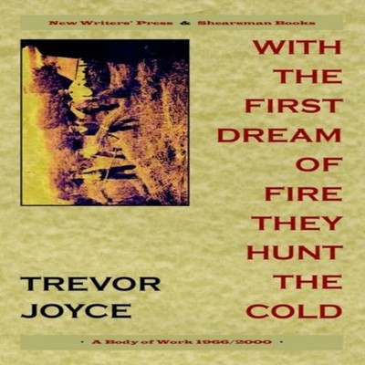 With the First Dream of Fire They Hunt the Cold A Body of Work 19