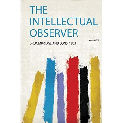 Intellectual Observer -  NEW Groombridge and 2020