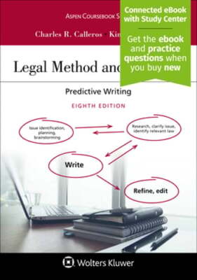 Legal Method and Writing I: Predictive Writing [Connected eBook with Study: Used