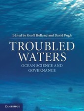 Troubled Waters: Ocean Science And Governance...