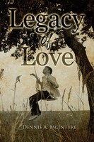 Legacy Of Love | Dennis Mcintyre | Taschenbuch | Englisch | 2023