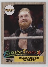 2017 Topps Heritage WWE Roster Updates Alexander Wolfe #R-1 3gq