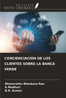 ConcienciaciÓN DE LOS Clientes Sobre LA Banca Verde Rao (U. A.) Taschenbuch 2024