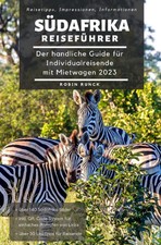 Reiseführer Südafrika Robin Runck Individualreisen Mietwagen Routen Taschenbuch