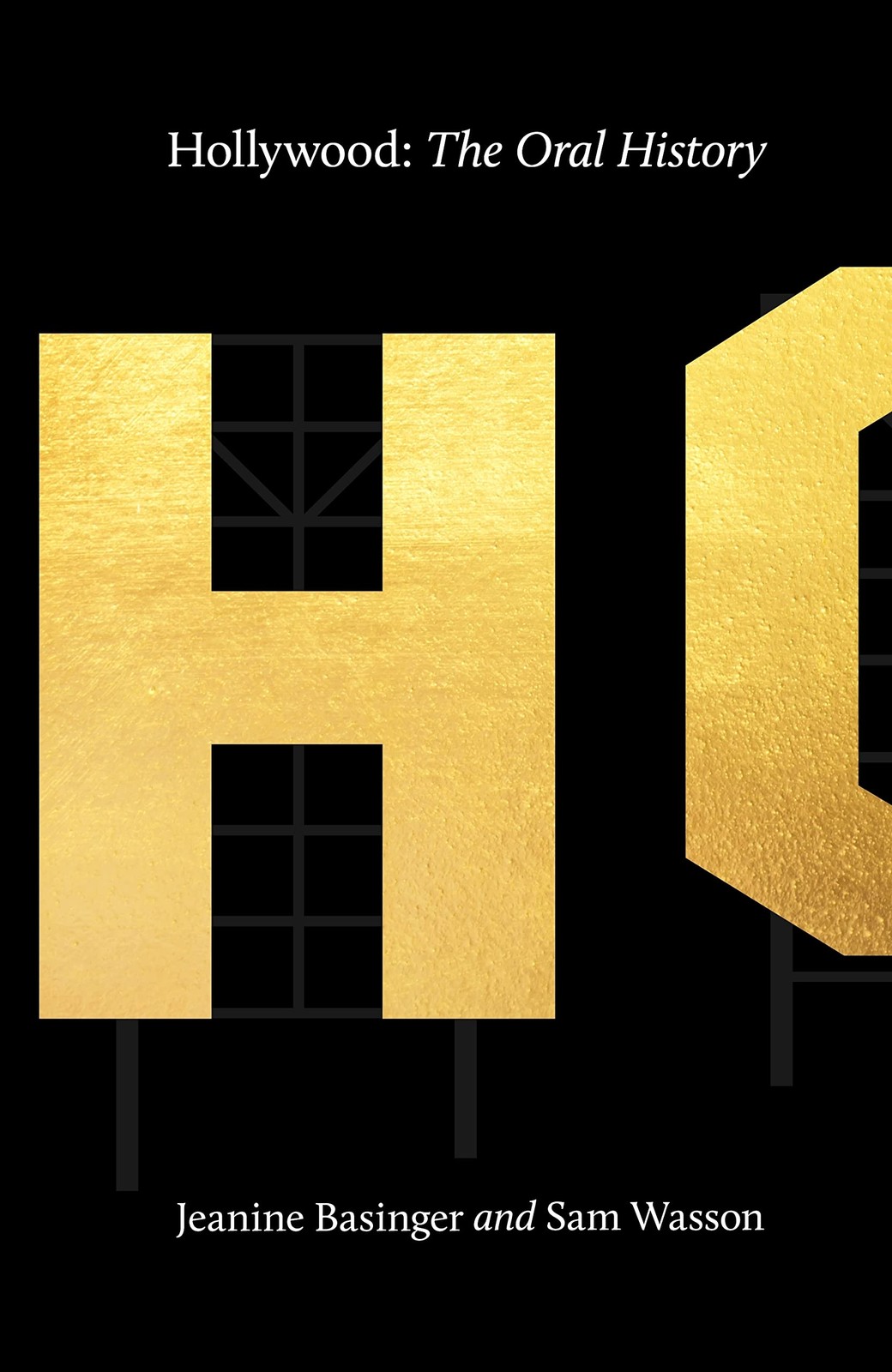 Hollywood: The Oral History - Image 2