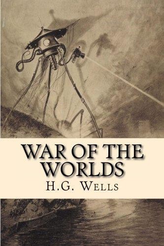 War of the Worlds - Wells, H G