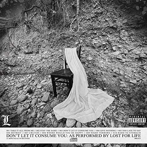 Lost for life Don't let it consume you (CD)