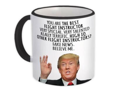 Gift Mug : FLIGHT INSTRUCTOR Funny Trump Best Birthday Christmas Jobs