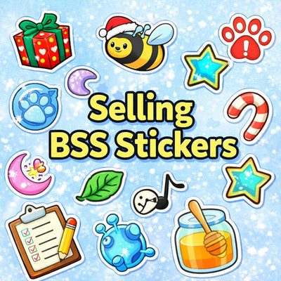 bee swarm simulator stickers!! CHEAPEST!!