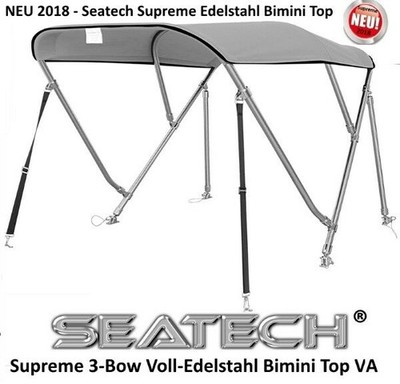 Seatech Supreme  voll EDELSTAHL 3 Bow Bimini Top 185-198cm NEU 25mm Rohrrahmen