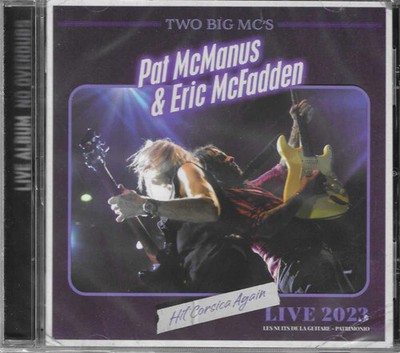 Pat McManus & Eric McFadden - Two Big MC's Hit Corsica Again - Live In Patrimoni