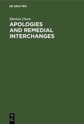 Apologies and Remedial Interchanges by Marion Owen - 9789027933607