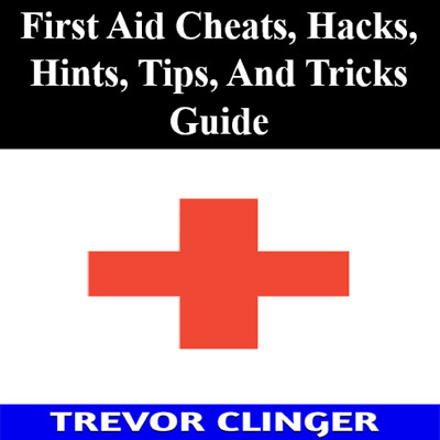 First Aid Cheats, Hacks, Hints, Tips, And Tricks Guide