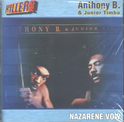 Nazarene Vow by Anthony B. & Junior Timba (CD) UK Import/Dancehall Roots Reggae