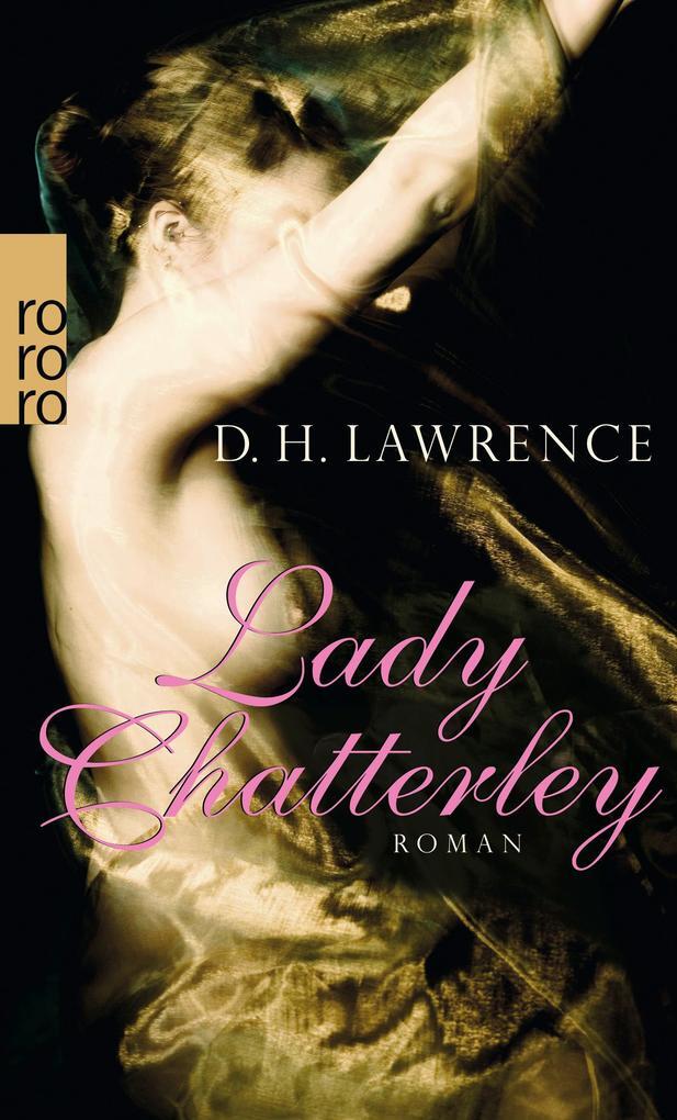 Thumbnail - Lady Chatterley | David Herbert Lawrence, D. H. Lawrence | 1976 |