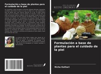 Richa Kothari | FormulacióN A Base De Plantas Para El Cuidado De La Piel | Buch