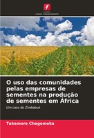 O Uso Das Comunidades Pelas Empresas De Sementes Na ProduçãO De Sementes Em...