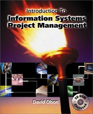 INTRODUCTION TO INFORMATION SYSTEMS PROJECT MANAGEMENT By David L. Olson *VG+*