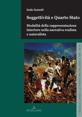 Soggettivit e Quarto Stato: Modalit? della rappresentazione interiore nella narr