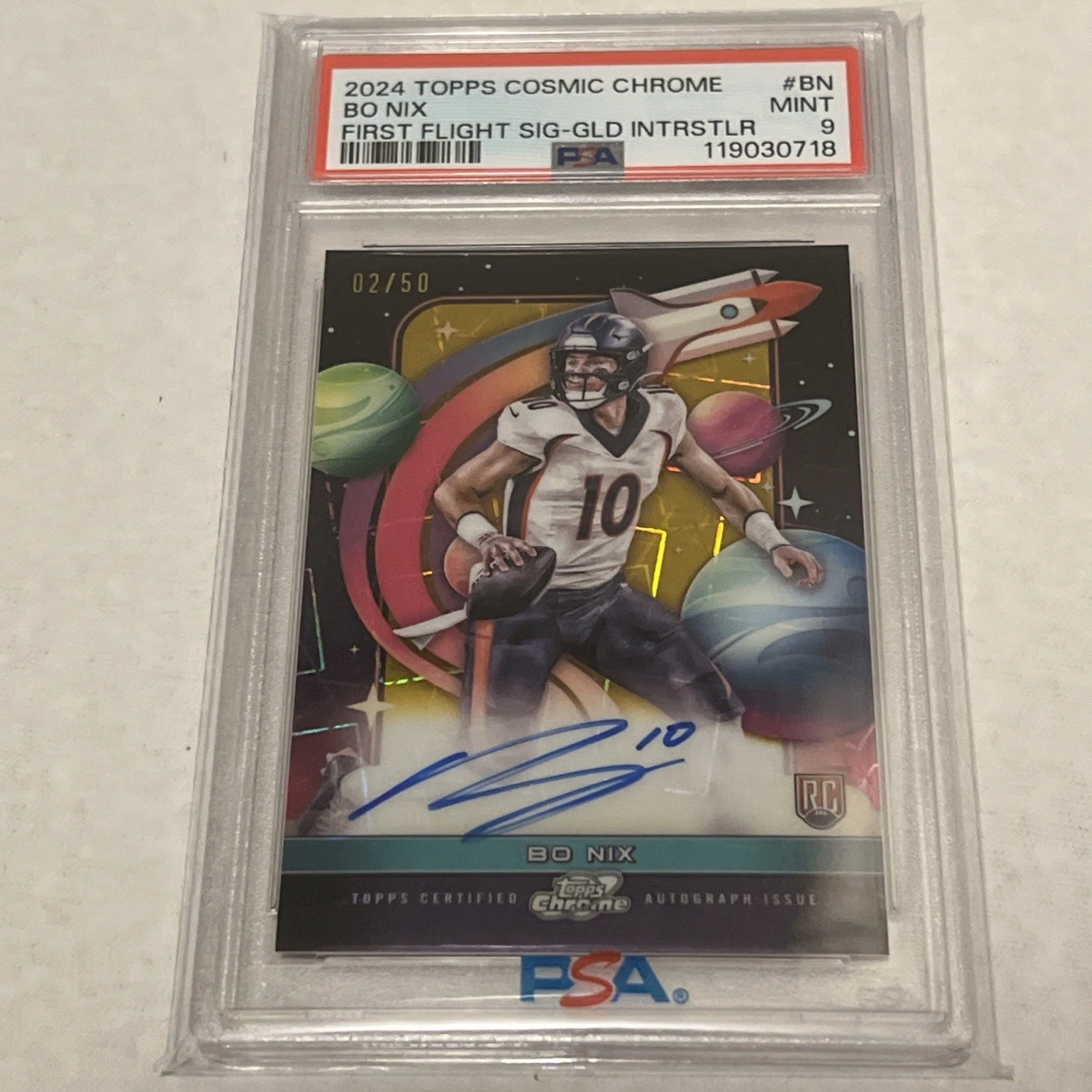 Bo Nix Topps Cosmic Chrome First Flight Signatures #BN Gold Interstellar