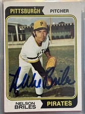 1974 Topps Baseball Card #123 Nelson Briles Pittsburgh Pirates AUTO Signed CARD