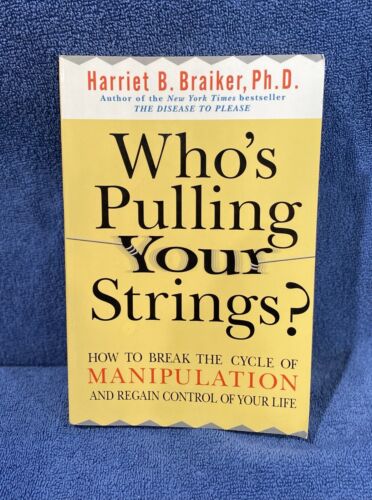 Używany Who's Pulling Your Strings? Jak przerwać cykl manipulacji  - Zdjęcie 1 z 4