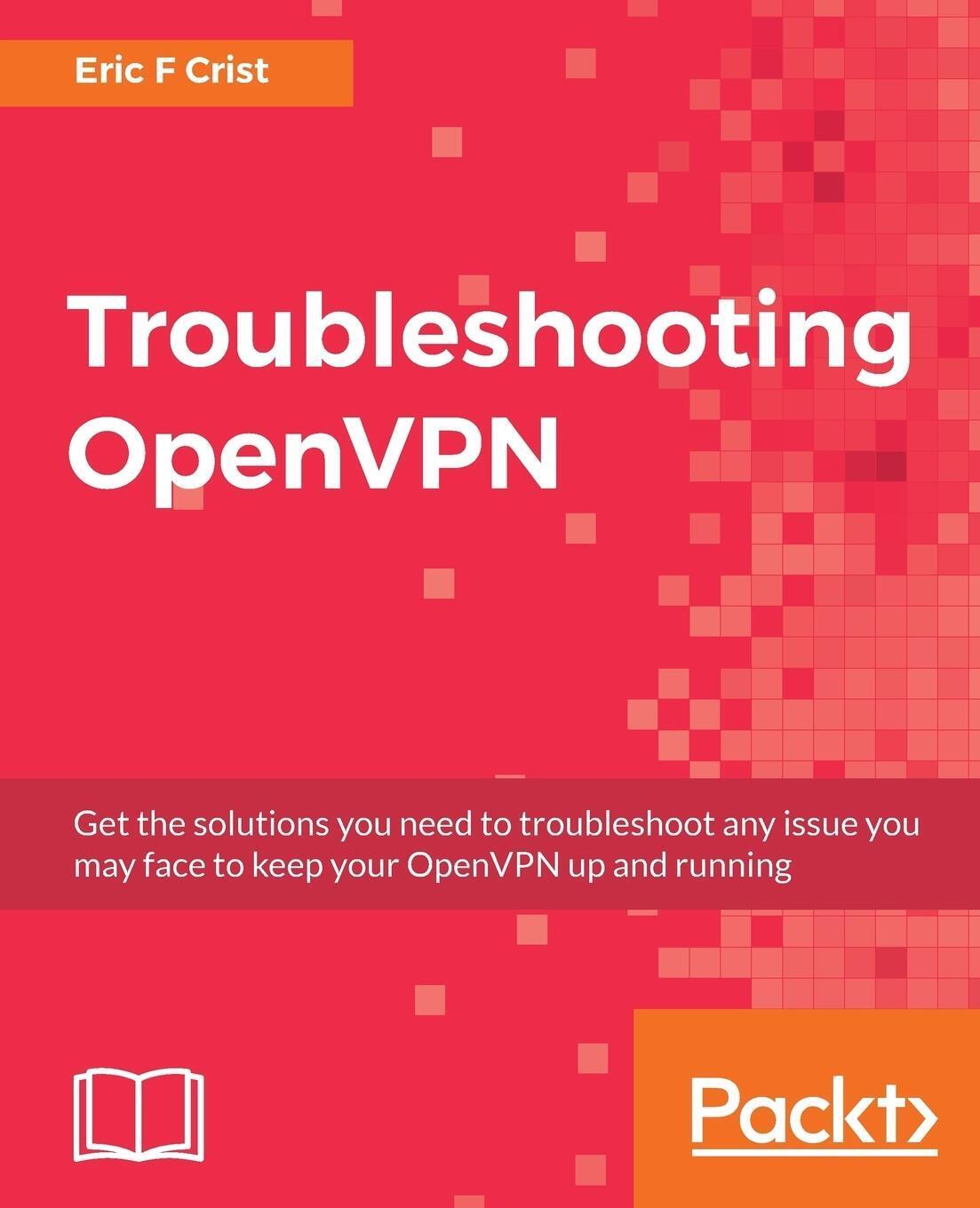 Thumbnail - Troubleshooting Openvpn Eric F Crist Taschenbuch Paperback Englisch