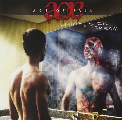 Age Of Evil: Living A Sick Dream (CD) NEU&OVP - Call Me Evil - The Storm