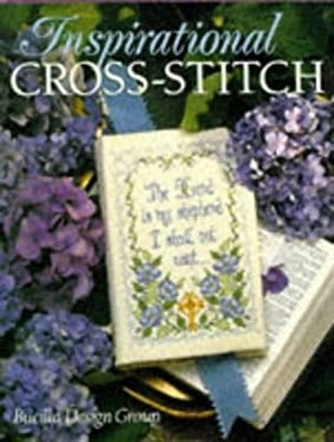 Inspirational Cross-Stitch Hardcover Bucilla Design Group Staff