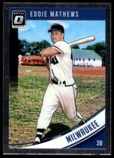 Eddie Mathews 2018 Donruss Optic #69 Braves MLB READ FREE SHIPPING AutographDen