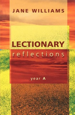 Lectionary Reflections - Year A Jane Williams Taschenbuch Englisch 2004 SPCK