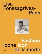 Lisa Fonssagrives-Penn (Bilingual edition): Fashion Icon by Simon Baker Paperbac