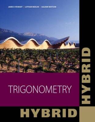Trigonometry, Hybrid (with Enhanced WebAssign with eBook LOE Printed - VERY GOOD