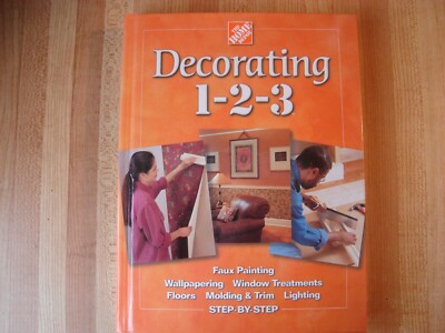 Decorating 1-2-3: Projects Fora Stylish Home