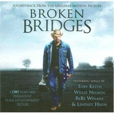 Broken Bridges - Audio CD By Original Soundtrack - VERY GOOD