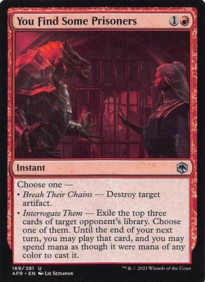 You Find Some Prisoners AFR 169 English NM - MTG