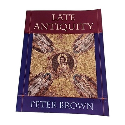 Late Antiquity Peter Brown 2002 Paperback Book