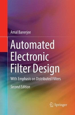 Automated Electronic Filter Design - 9783319871103