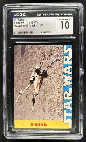 1977 Wonder Bread Star Wars #15 X-Wing — CGC 10