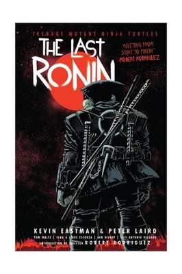 Teenage Mutant Ninja Turtles: The Last Ronin