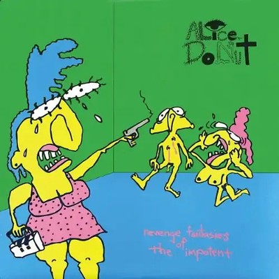 Alice Donut - Revenge Fantasies of the Impotent