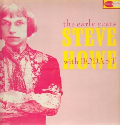 Steve Howe With Bodast The Early Years NEAR MINT C5 Vinyl LP