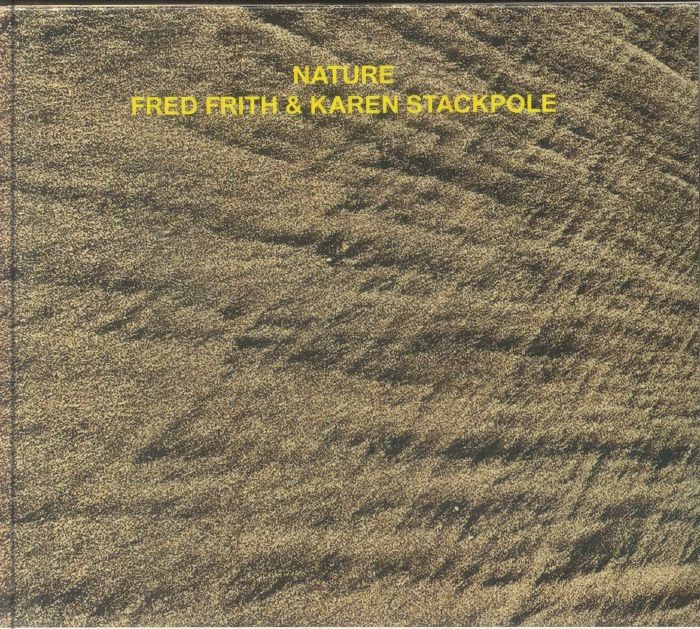 FRITH, Fred/KAREN STACKPOLE - Nature - CD