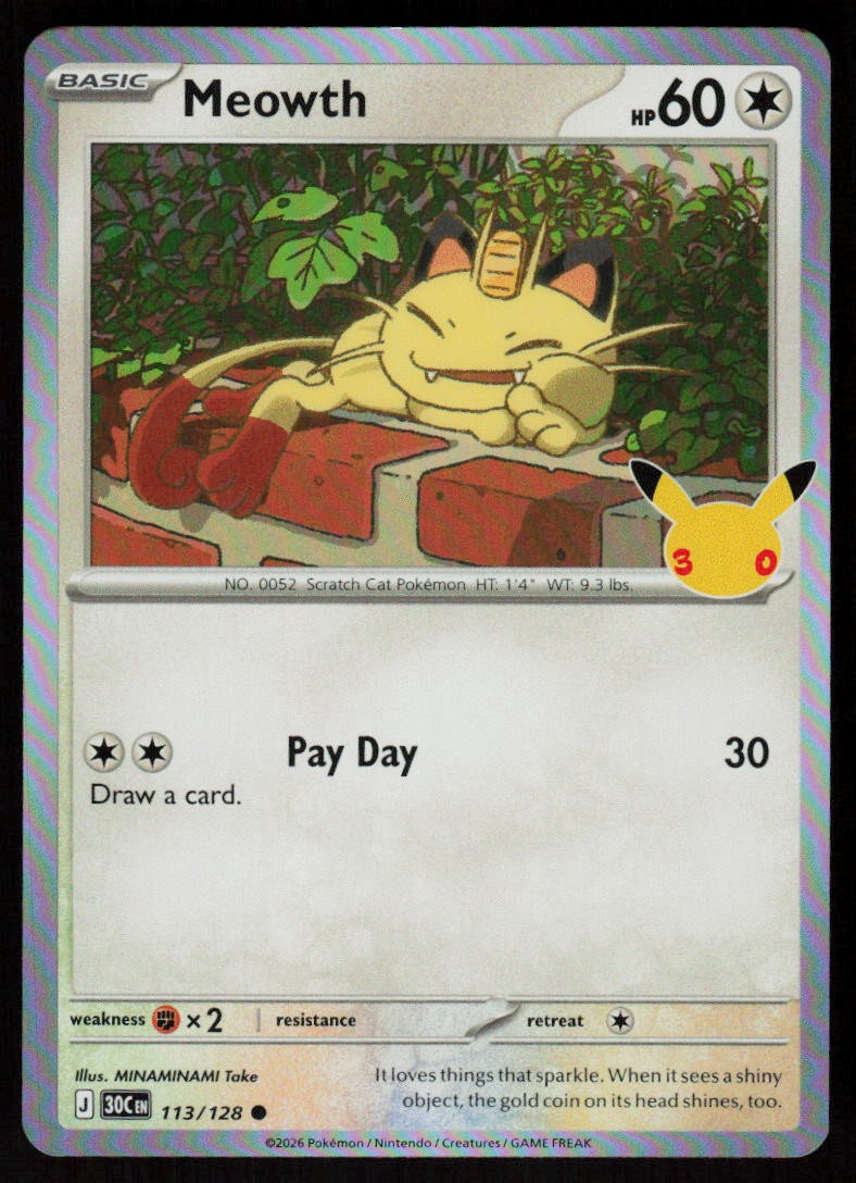 Meowth 113/128 Holo Common ME: 30th Celebration Pokemon Near Mint