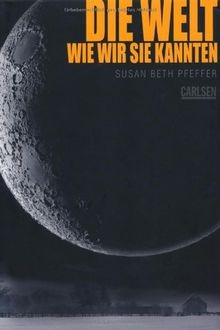 Die Welt, wie wir sie kannten (Die letzten Überlebe... | Buch | Zustand sehr gut