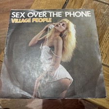 Village People - Sex Over The Phone - 7" Vinyl Record - EX