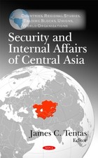 Security & Internal Affairs of Central Asia b...