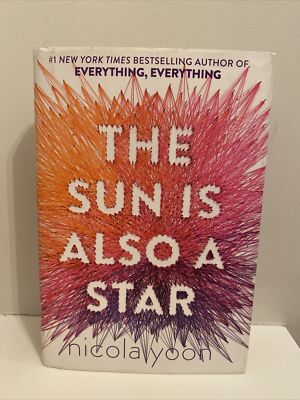 The Sun Is Also a Star by Nicola Yoon (2016, Hardcover)
