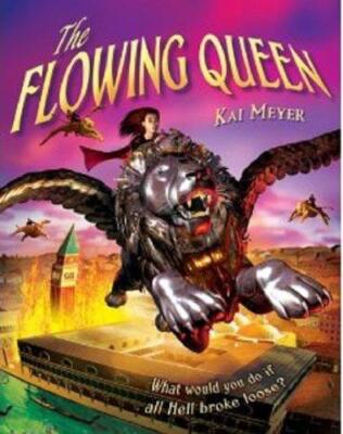 The Flowing Queen 1. What would you do if all Hell broke loose?