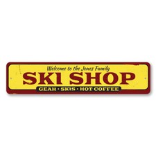Family Ski Shop Sign, Personalized Welcome Ski Gear Skis  Hot Metal Wall Decor